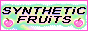 syntheticfruits button