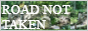 roadnottaken button